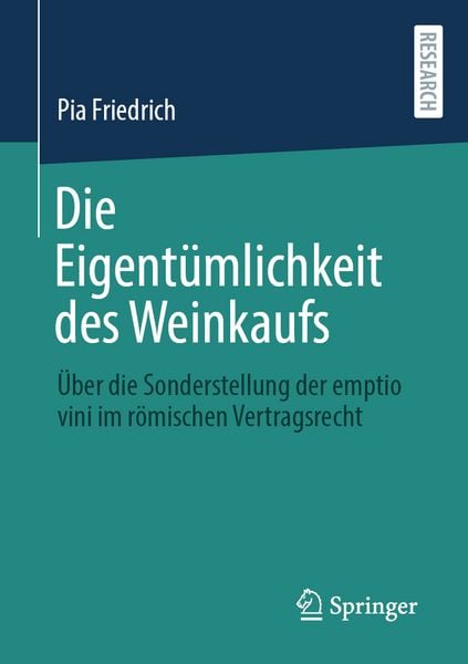Die Eigentümlichkeit des Weinkaufs, Taschenbuch von Pia Friedrich, Springer Fachmedien Wiesbaden GmbH, 9783658503666