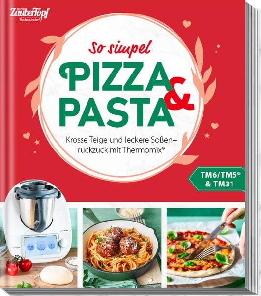 Produktbild: Mein ZauberTopf Einfach lecker! Pizza und Pasta