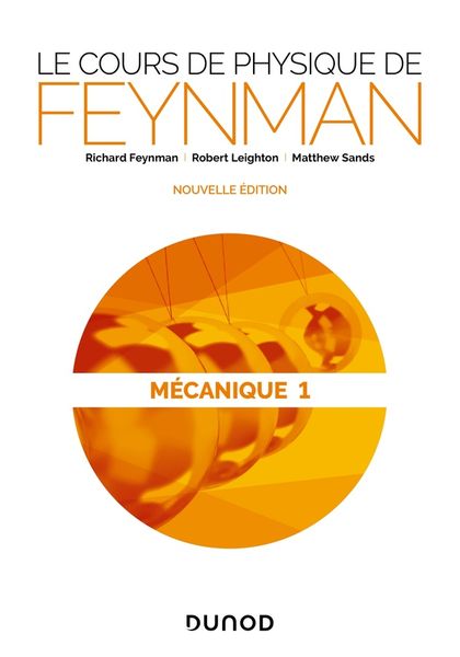 Produktbild: Le cours de physique de Feynman. M&eacute;canique. Tome 1
