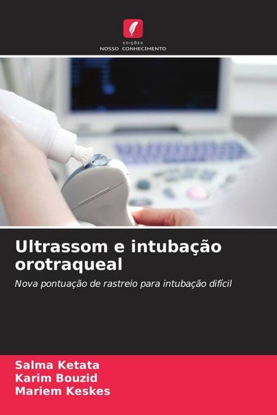 Produktbild: Ultrassom e intuba&ccedil;&atilde;o orotraqueal