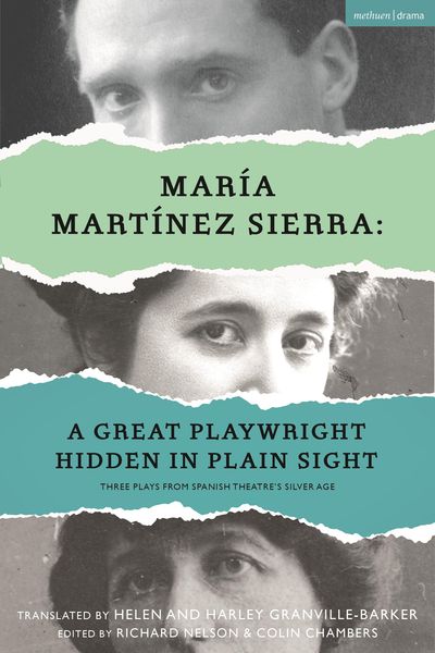 Produktbild: Mar&iacute;a Mart&iacute;nez Sierra: A Great Playwright Hidden in Plain Sight
