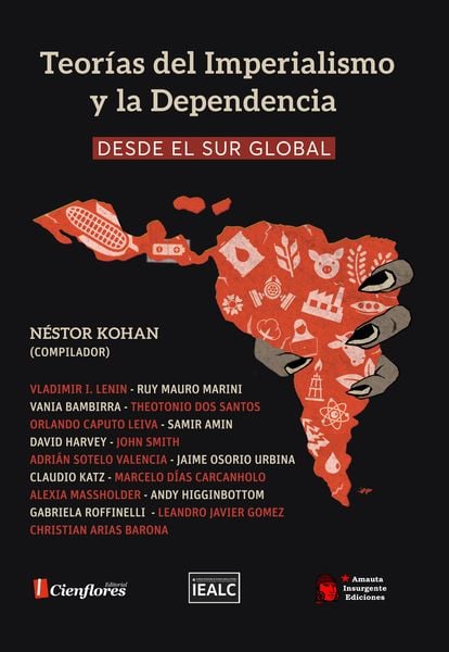 Produktbild: Teor&iacute;as del Imperialismo y la Dependencia desde el Sur Global