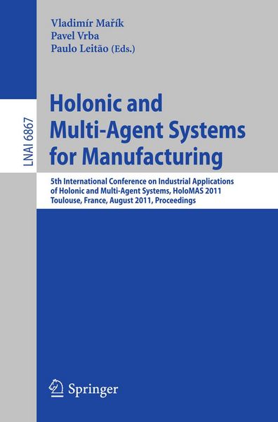 Produktbild: Holonic and Multi-Agent Systems for Manufacturing