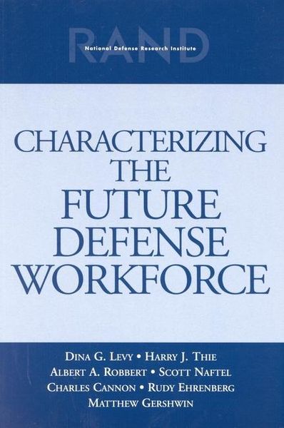 Produktbild: Characterizing the Future Defense Workforce