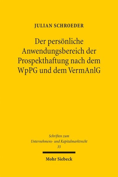 Produktbild: Der pers&ouml;nliche Anwendungsbereich der Prospekthaftung nach dem WpPG und dem VermAnlG