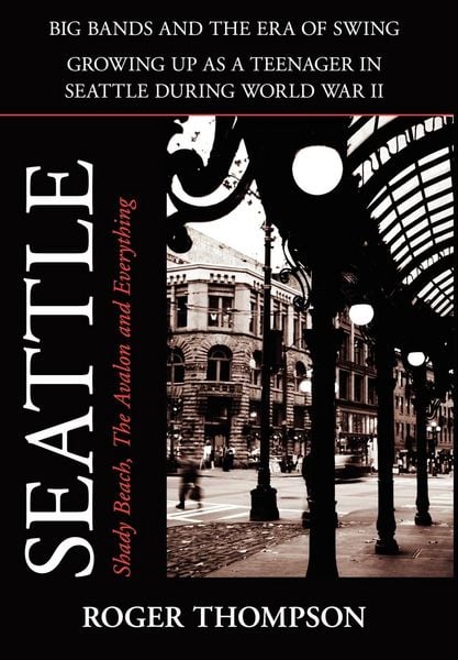 Produktbild: Seattle; Shady Beach, the Avalon and Everything