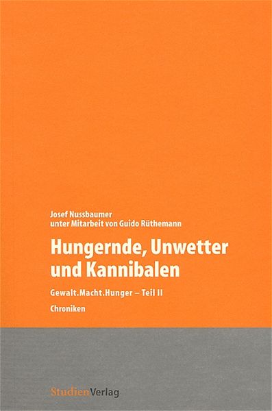 Produktbild: Hungernde, Unwetter und Kannibalen