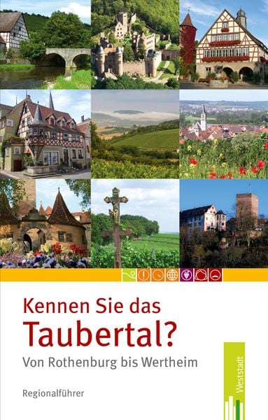 Kennen Sie das Taubertal?, Paperback von Jürgen Courtin , Anja Göbel , Jaroslava u. a. Kolar, Bramann., 9783940179227