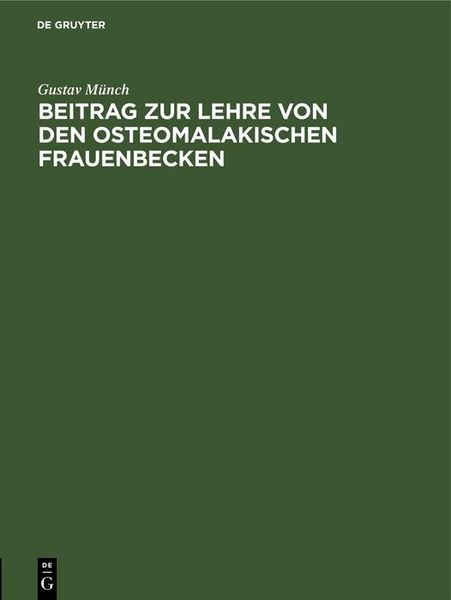 Produktbild: Beitrag zur Lehre von den osteomalakischen Frauenbecken