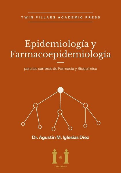 Produktbild: Epidemiolog&iacute;a y Farmacoepidemiolog&iacute;a