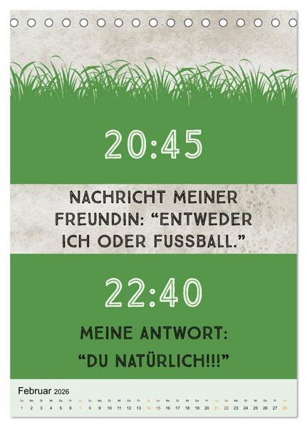Produktbild: Ich mag Fu&szlig;ball&hellip; und vielleicht drei Leute. Spr&uuml;che und Weisheiten vom Spielfeldrand (Tischkalender 2026 DIN A5 hoch), CALVENDO Monatskalender