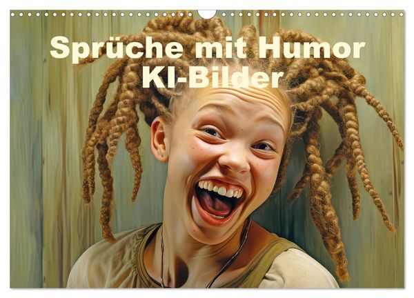 Produktbild: Spr&uuml;che mit Humor - KI-Bilder (Wandkalender 2026 DIN A3 quer), CALVENDO Monatskalender