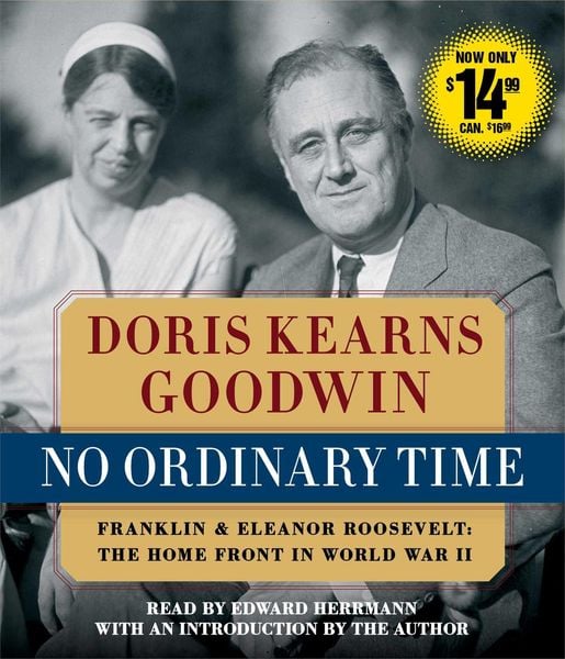 Produktbild: No Ordinary Time: Franklin and Eleanor Roosevelt, the Home Front in World War II