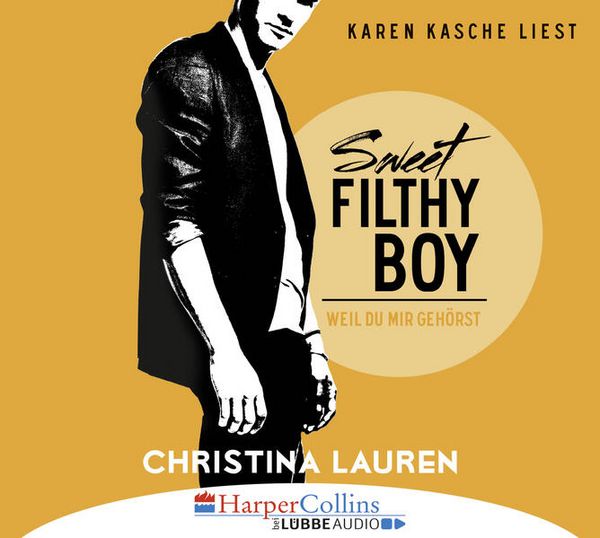 Produktbild: Sweet Filthy Boy - Weil du mir geh&ouml;rst - Wild Seasons, Teil 1