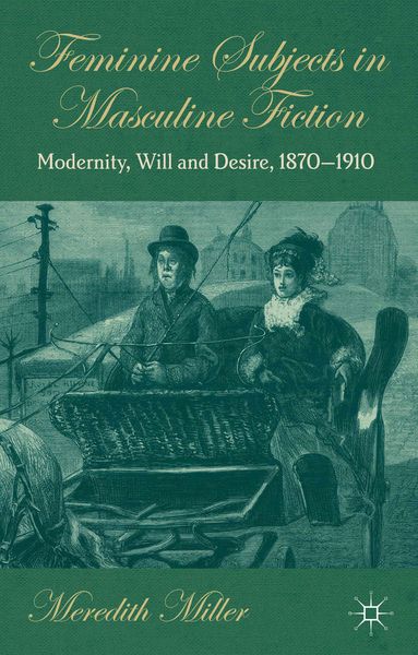 Produktbild: Feminine Subjects in Masculine Fiction