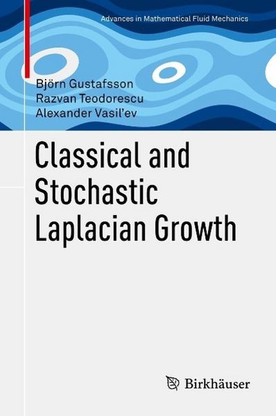 Produktbild: Classical and Stochastic Laplacian Growth
