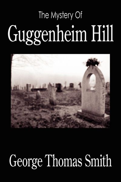 Produktbild: The Mystery Of Guggenheim Hill