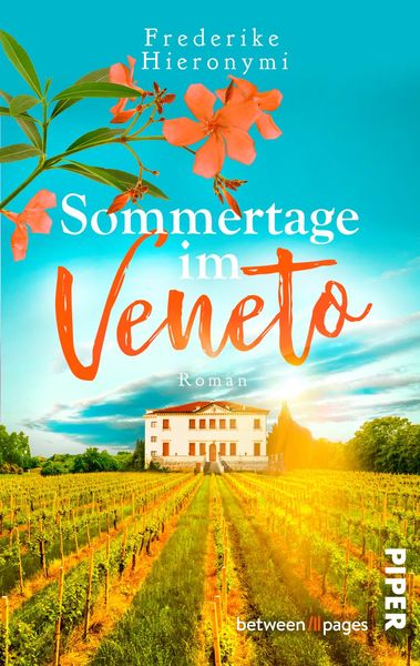 Sommertage im Veneto, Taschenbuch von Frederike Hieronymi, Piper Taschenbuch, 978-3-492-50773-8