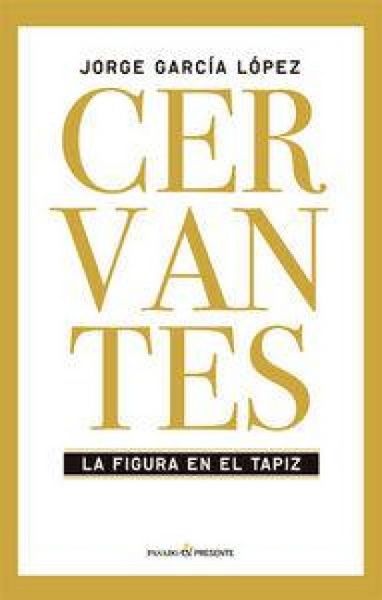 Produktbild: Cervantes : la figura en el tapiz