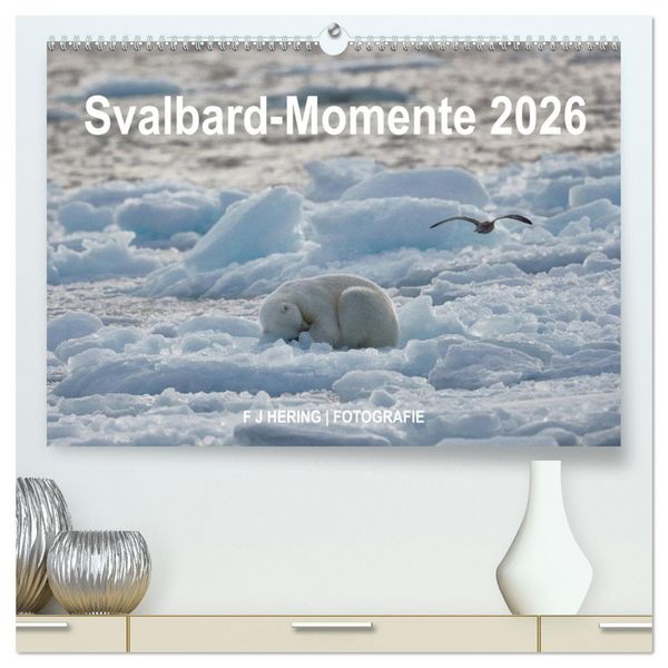 Produktbild: Svalbard-Momente (hochwertiger Premium Wandkalender 2026 DIN A2 quer), Kunstdruck in Hochglanz
