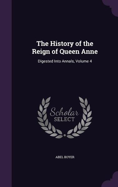 Produktbild: The History of the Reign of Queen Anne