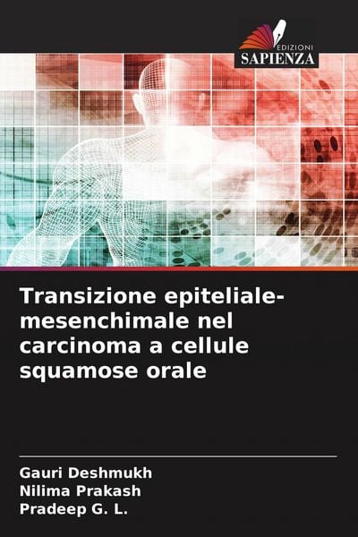 Produktbild: Transizione epiteliale-mesenchimale nel carcinoma a cellule squamose orale