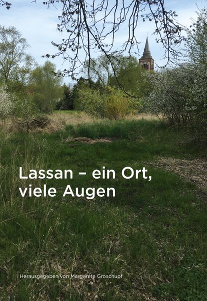 Produktbild: Lassan &ndash; ein Ort, viele Augen auf die kleinste Stadt von Vorpommern