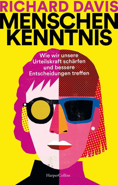Produktbild: Menschenkenntnis. Wie wir unsere Urteilskraft sch&auml;rfen und bessere Entscheidungen treffen