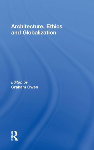 Produktbild: Architecture, Ethics and Globalization