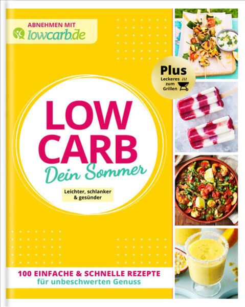 LOW CARB Dein Sommer