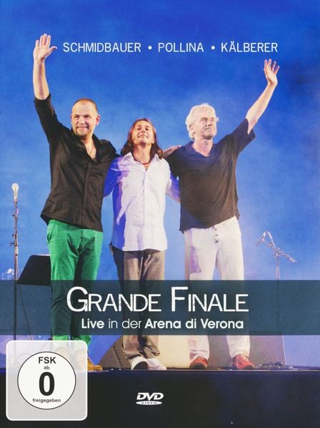 Produktbild: Schmidbauer Pollina K&auml;lberer - Grande Finale/Live in der Arena di Verona [2 DVDs]