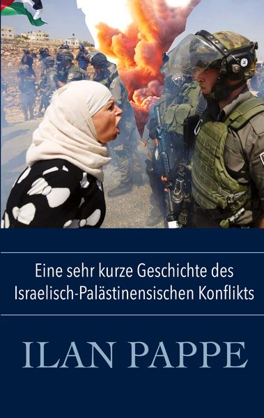Produktbild: Eine sehr kurze Geschichte des Israelisch-Pal&auml;stinensischen Konflikts