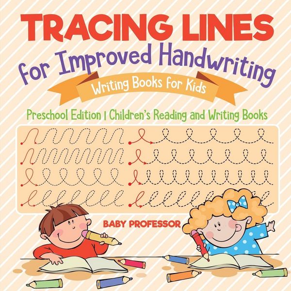 Produktbild: Tracing Lines for Improved Handwriting - Writing Books for Kids - Preschool Edition | Children's Reading and Writing Books