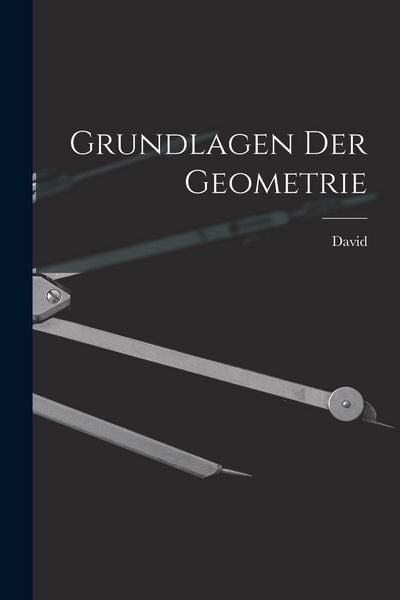 Produktbild: Grundlagen der Geometrie