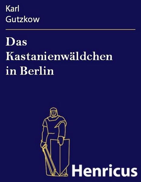 Produktbild: Das Kastanienw&auml;ldchen in Berlin