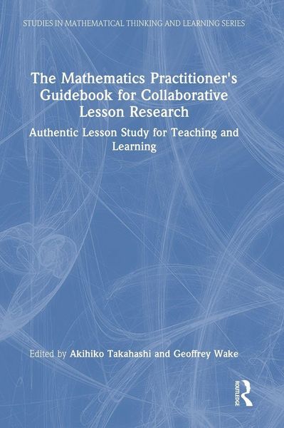 Produktbild: The Mathematics Practitioner's Guidebook for Collaborative Lesson Research