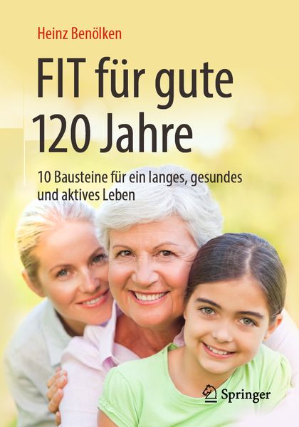Produktbild: Fit f&uuml;r gute 120 Jahre