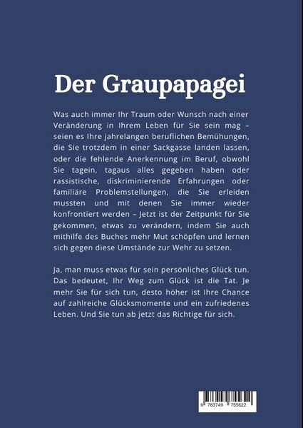 Produktbild: Der Graupapagei - Wie findet man Mut zur Ver&auml;nderung?