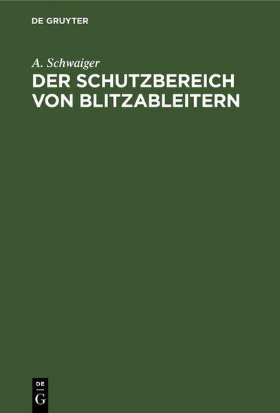 Produktbild: Der Schutzbereich von Blitzableitern