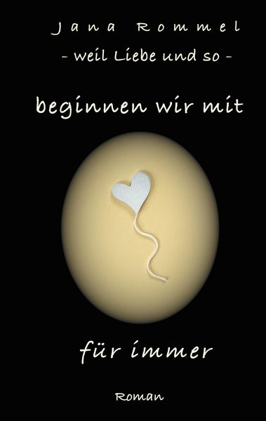 Produktbild: Beginnen wir mit f&uuml;r immer