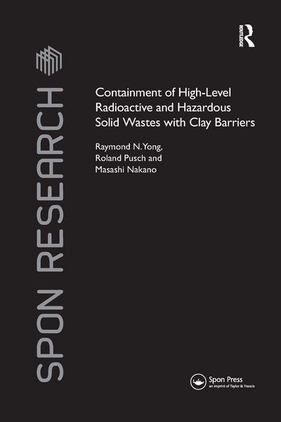 Produktbild: Containment of High-Level Radioactive and Hazardous Solid Wastes with Clay Barriers
