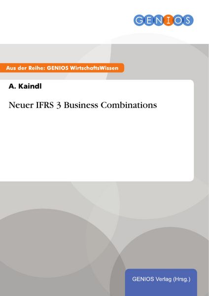 Produktbild: Neuer IFRS 3 Business Combinations
