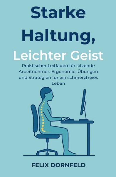 Produktbild: Starke Haltung, Leichter Geist