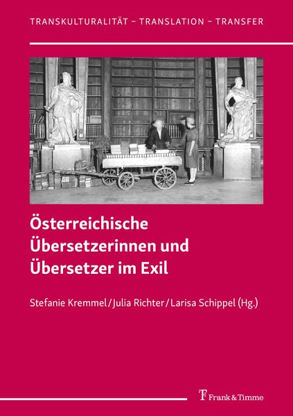 Produktbild: &Ouml;sterreichische &Uuml;bersetzerinnen und &Uuml;bersetzer im Exil