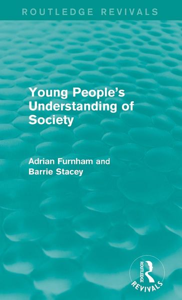 Produktbild: Young People's Understanding of Society (Routledge Revivals)