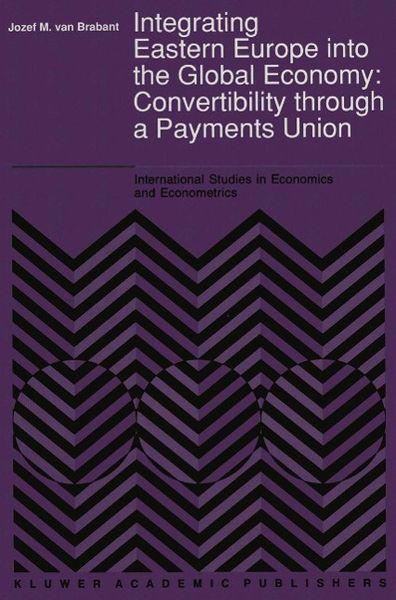 Produktbild: Integrating Eastern Europe into the Global Economy: