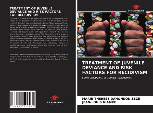 Produktbild: Treatment Of Juvenile Deviance and Risk Factors For Recidivism