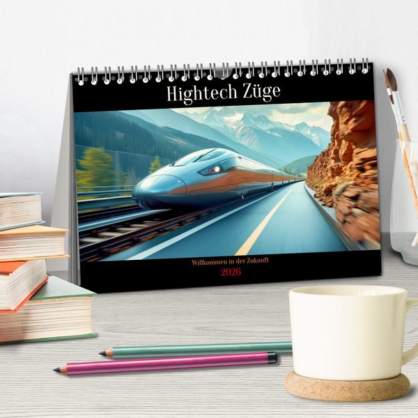 Produktbild: Hightech Z&uuml;ge (Tischkalender 2026 DIN A5 quer), CALVENDO Monatskalender