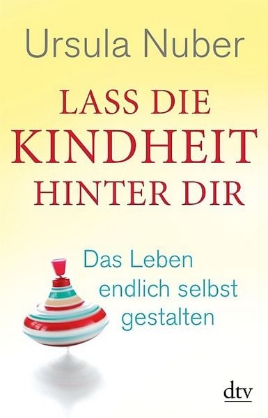 Produktbild: Lass die Kindheit hinter dir