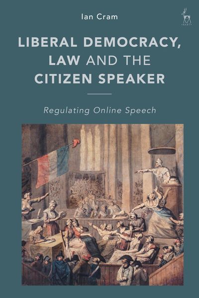 Produktbild: Liberal Democracy, Law and the Citizen Speaker